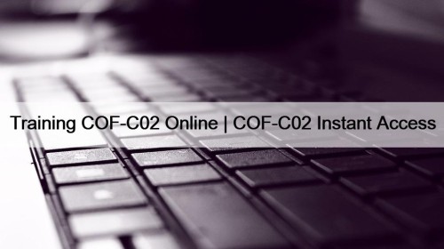 Training COF-C02 Online | COF-C02 Instant Access